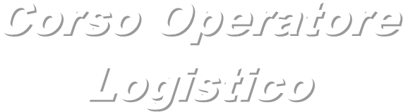 Corso Operatore
Logistico